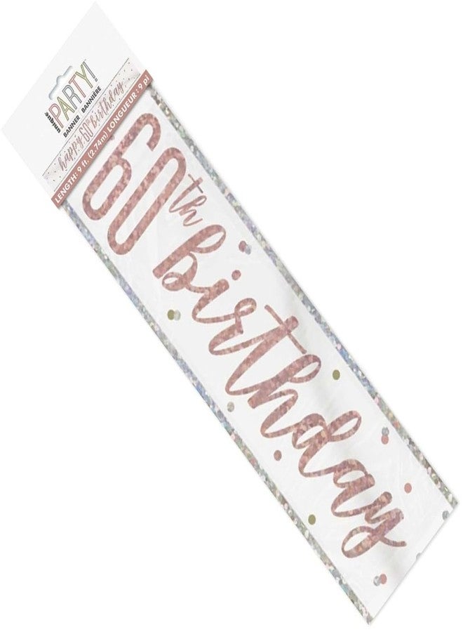 Unique Party Happy 60th Birthday' Rose Gold Glitz Foil Banner, 9 ft. (1 Count) - Ideal for Celebrations, Photo Booth Backdrop & Wall Decoration - Image 3
